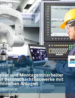 Montageleiter und Montagemitarbeiter (m/w/d) für Betonschachtbauwerke mit wassertechnischen Anlagen - Schwaig (Nürnberg)