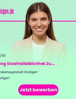 Leitung Stadtteilbibliothek Zuffenhausen (m/w/d) - Stuttgart