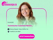 Technischer Assistent (m/w/d) Histologie in Vollzeit / Teilzeit - Frankfurt (Main)