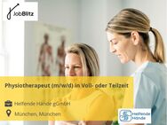 Physiotherapeut (m/w/d) in Voll- oder Teilzeit - München