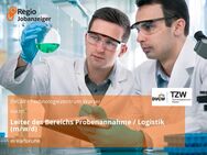 Leiter des Bereichs Probenannahme / Logistik (m/w/d) - Karlsruhe