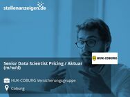 Senior Data Scientist Pricing / Aktuar (m/w/d) - Coburg