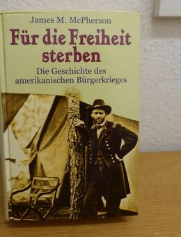 Buch "Für die Freiheit sterben" / Autor: James M. McPherson - Bielefeld Brackwede