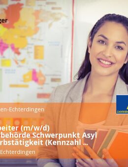 Sachbearbeiter (m/w/d) Ausländerbehörde Schwerpunkt Asyl oder Erwerbstätigkeit (Kennzahl 32151) - Leinfelden-Echterdingen