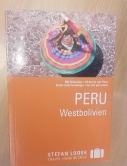 Peru Westbolivien Reiseatlas fair und grün reisen Stefan Loose - Hamburg Wandsbek