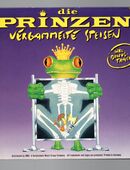 Die Prinzen - Vergammelte Speisen - 1X - In der Nacht ist der Mensch nicht gern Alleine in 90427