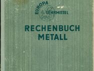 Rechenbuch Metall Europa Lehrmittel 18. Auflage 7/1975 193 Seiten - Hamburg Wandsbek