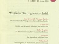 APUZ 5-6/2008 - Aus Politik und Zeitgeschichte - Westliche Wertegemeinschaft? - Grünberg