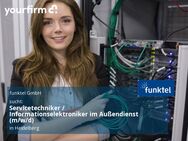 Servicetechniker / Informationselektroniker im Außendienst (m/w/d) - Heidelberg