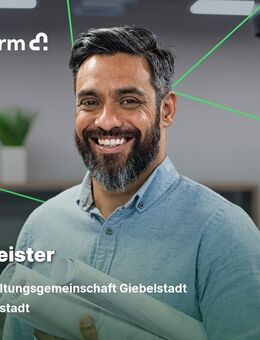 Bautechniker / Meister aus dem Bausektor (m/w/d) Vollzeit / Teilzeit - Giebelstadt