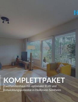 KOMPLETTPAKET - Zweifamilienhaus mit optionaler ELW und Entwicklungspotential in Heilbronn-Sontheim - Heilbronn