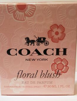 Coach New York floral blush EdP 30 ml OVP - Bad Lauterberg (Harz) Zentrum