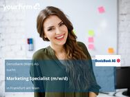 Marketing Specialist (m/w/d) - Frankfurt (Main)