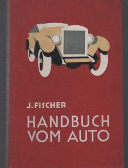 Oldtimer  Handbuch vom Auto Joachim Fischer und Max Schaberschul - Spraitbach