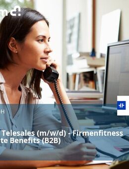 Teamelad Telesales (m/w/d) - Firmenfitness & Corporate Benefits (B2B) - Bremen