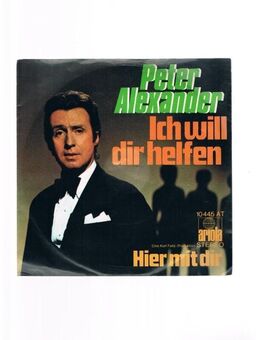 Peter Alexander-Ich will dir helfen-Hier mit dir-Vinyl-SL,1971 - Linnich