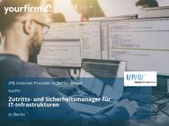 Zutritts- und Sicherheitsmanager für IT-Infrastrukturen - Berlin