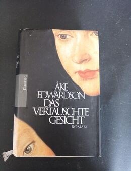 Das vertauschte Gesicht. Roman Åke, Edwardson und Kutsch Angelika (Gebunden) - Essen