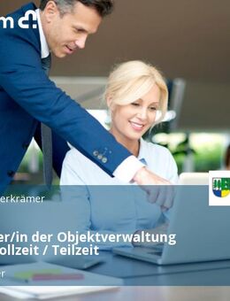 Mitarbeiter/in der Objektverwaltung (w/m/d) Vollzeit / Teilzeit - Oberkrämer