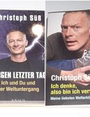 Christoph Süß - Morgen letzter Tag! - Ich denke, also bin ich verwirrt BR Quer in 90427