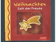 Weihnachten-Zeit der Freude,Groh Verlag,2008 - Linnich