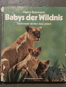 Buch - Babys der Wildnis von Heinz Sielmann - Essen