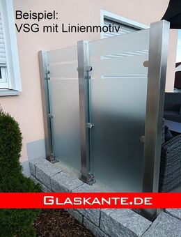 Glas für Terasse Sichtschutz Windschutz Türe Balkon Glasdach - Eslarn