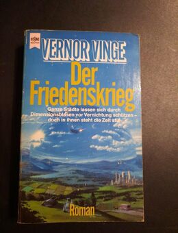 Der Friedenskrieg. Roman. Vinge, Vernor: - Essen