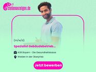 Spezialist (m/w/d) Gebäudebetrieb - Weiden (Oberpfalz)