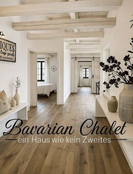 **BAVARIAN CHALET ** exklusiver Erstbezug / Einfamilienhaus mit Traumgrund - Maxhütte-Haidhof