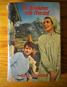 Der Heimkehrer von Oberdorf,Jörg Neuhofer,Bewin Verlag,50/60er Jahre - Linnich