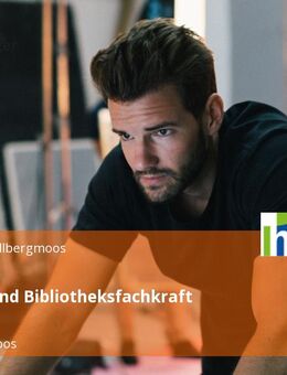 Medien- und Bibliotheksfachkraft (m/w/d) - Hallbergmoos