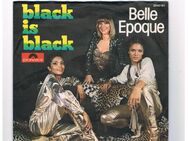 Belle Epoque-Black is Black-Me and you-Vinyl-SL,1977 - Linnich