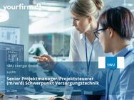 Senior Projektmanager/Projektsteuerer (m/w/d) Schwerpunkt Versorgungstechnik - Ulm