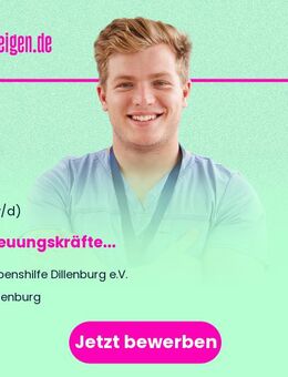 Betreuungskräfte (m/w/d) - Dillenburg