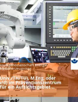 Dipl.-Ing. (Univ./TH/TU), M.Eng. oder M.Sc. (m/w/d) im Präventionszentrum Hamburg für ein Aufsichtsgebiet in Nord-Niedersachen Ost. - Hamburg