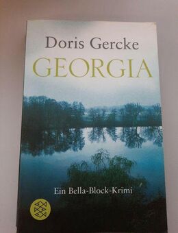 Georgia: Ein Bella-Block-Krimi von Gercke, Doris - Essen