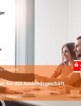 Koordinator für das Auslandsgeschäft (m/w/d) - Bad Neuenahr-Ahrweiler