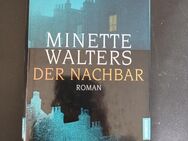 Minette Walters - Der Nachbar (Gebunden) - Essen