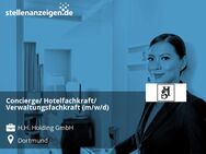 Concierge/ Hotelfachkraft/ Verwaltungsfachkraft (m/w/d) - Dortmund