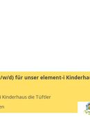 Erzieher (m/w/d) für unser element-i Kinderhaus die Tüftler in 72770