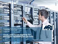 Cloud- und Server-Experte für Microsoft-Technologien (m/w/d) - München
