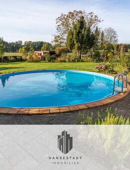 Feldrandlage, Waldnähe, viel Wohnfläche, ein großes Grundstück und ein Pool - Was will man mehr? - Mechtersen