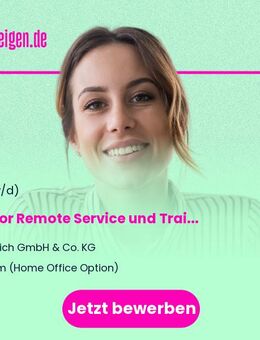 Junior Remote Service und Training Spezialisten (m/w/d) - Ulm