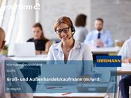 Groß- und Außenhandelskaufmann (m/w/d) - Weyhe