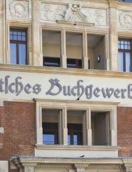 Modern historisch Wohnen im ehemaligen Deutschen Buchgewerbehaus! - Leipzig