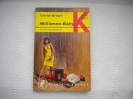 Millionen-Baby,Carter Brown,Ullstein Verlag,1969 - Linnich