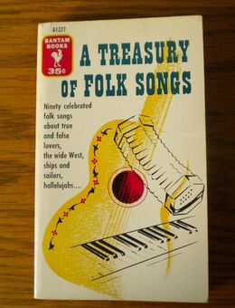 A Treasury of Folk Songs,Sylvia and John Kolb,Bantam Books,1955 - Linnich