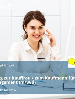 Ausbildung zur Kauffrau / zum Kaufmann für Büromanagement (m/w/d) - Blankenfelde-Mahlow