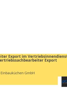 Sachbearbeiter Export im Vertriebsinnendienst (m/w/d) / Vertriebssachbearbeiter Export (m/w/d) - Vlotho